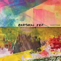 Earthen Sea - Ghost Poems i gruppen VINYL / Pop-Rock hos Bengans Skivbutik AB (4147753)