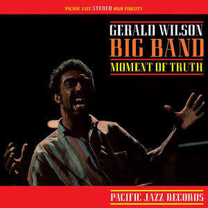 Gerald Wilson Big Band - Moment Of Truth (Vinyl) i gruppen VINYL / Jazz hos Bengans Skivbutik AB (4147838)