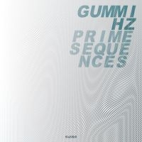 Gummihz - Prime Sequences Lp i gruppen VINYL hos Bengans Skivbutik AB (4149155)