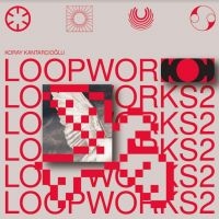 KANTARCIOGLU KORAY - LOOPWORKS 2 (LP+CD) i gruppen VINYL / Pop-Rock hos Bengans Skivbutik AB (4149165)