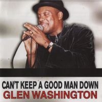 WASHINGTON GLEN - CAN'T KEEP A GOOD MAN DOWN i gruppen CD / Reggae hos Bengans Skivbutik AB (4149186)