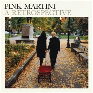 Pink Martini - Pink Martini A Retrospective i gruppen VI TIPSER / Julegavetips CD hos Bengans Skivbutik AB (4149229)