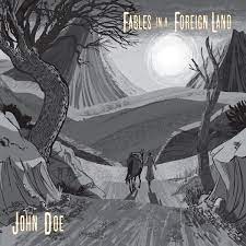 John Doe - Fables In A Foreign Land i gruppen VINYL / Pop hos Bengans Skivbutik AB (4149410)