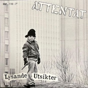 Attentat - Lysande Utsikter Ep i gruppen VINYL / Pop-Rock,Svensk Musikkk hos Bengans Skivbutik AB (4150296)