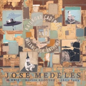 Medeles Jose W/ M. Ward Marisa Ande - Railroad Cadences & Melancholic Ant i gruppen VINYL / Annet hos Bengans Skivbutik AB (4150682)