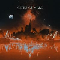 Cities Of Mars - Cities Of Mars i gruppen VINYL / Hårdrock,Klassiskt hos Bengans Skivbutik AB (4150684)