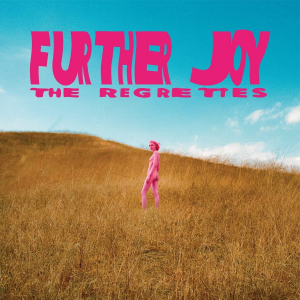 The Regrettes - Further Joy i gruppen VINYL hos Bengans Skivbutik AB (4150921)