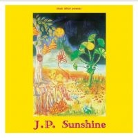 J.P. Sunshine - J.P. Sunshine i gruppen VINYL / Pop-Rock hos Bengans Skivbutik AB (4151040)