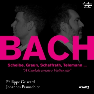 Johannes & Philippe Grisvard Pramsohler - A Cembalo Certato E Violino Solo i gruppen CD / Klassisk,Annet hos Bengans Skivbutik AB (4151271)