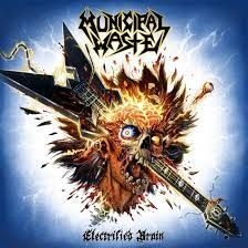 Municipal Waste - Electrified Brain i gruppen CD / Metal hos Bengans Skivbutik AB (4151384)