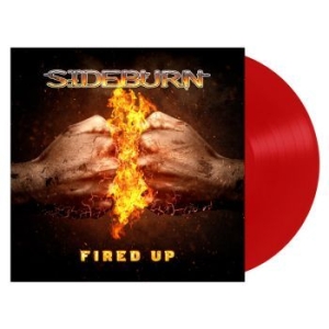 Sideburn - Fired Up (Red Vinyl Lp) i gruppen VINYL / Metal/ Heavy metal hos Bengans Skivbutik AB (4153105)