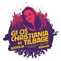 Natasja - Gi' Os Christiania Tilbage i gruppen CD / Dansk Musikkk,Pop-Rock hos Bengans Skivbutik AB (4153315)