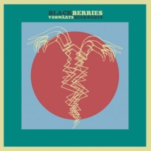 Blackberries - Vorwärts Rückwärts i gruppen VINYL / Pop-Rock hos Bengans Skivbutik AB (4154312)