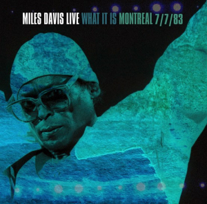 Davis Miles - What It Is: Montreal 7/7/83 i gruppen VI TIPSER / Record Store Day / RSD 2022 - Part 2 hos Bengans Skivbutik AB (4155529)