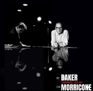 Baker Chet & Ennio Morricone - I Know I Will Lose You (10'') Rsd22 i gruppen VI TIPSER / Record Store Day / RSD2022 hos Bengans Skivbutik AB (4155571)