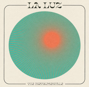 La Luz - La Luz - The Instrumentals (Rsd 2022) i gruppen VI TIPSER / Record Store Day / RSD2022 hos Bengans Skivbutik AB (4155615)