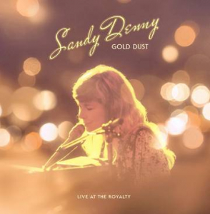 Sandy Denny - Gold Dust (Rsd Vinyl) i gruppen VI TIPSER / Record Store Day / RSD2022 hos Bengans Skivbutik AB (4155760)