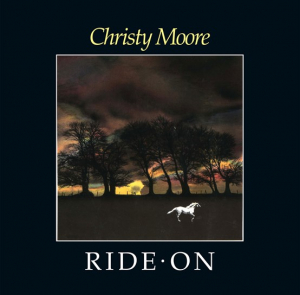 Christy Moore - Ride On -Rsd22 i gruppen VI TIPSER / Record Store Day / RSD2022 hos Bengans Skivbutik AB (4155783)