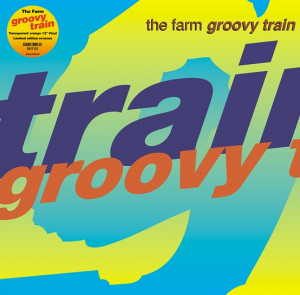 The Farm - Groovy Train i gruppen VI TIPSER / Record Store Day / RSD2022 hos Bengans Skivbutik AB (4155825)