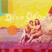 Dina Ögon - Dina Ögon (Yellow Vinyl) i gruppen VINYL / Pop-Rock,RnB-Soul,Svensk Musikkk hos Bengans Skivbutik AB (4155868)