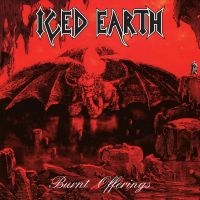 Iced Earth - Burnt Offerings (2 Lp Black Vinyl) i gruppen VINYL / Metal hos Bengans Skivbutik AB (4155884)