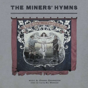 Jóhann Jóhannsson - The Miners? Hymns (Vinyl) i gruppen 2500 LP hos Bengans Skivbutik AB (4155893)