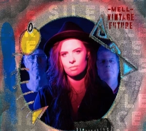 Mell & Vintage Future - Break The Silence i gruppen VINYL / Pop-Rock,Annet hos Bengans Skivbutik AB (4156012)