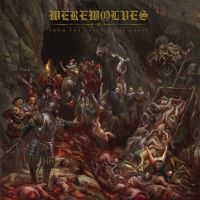 Werewolves - From The Cave To The Grave i gruppen CD / Metal hos Bengans Skivbutik AB (4156333)