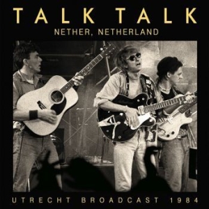 Talk Talk - Nether Netherland (Live Broadcast 1 i gruppen Minishops / Talk Talk hos Bengans Skivbutik AB (4156853)