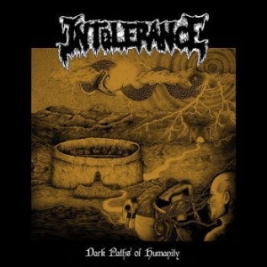 Intolerance - Dark Paths Of Humanity i gruppen CD / Metal/ Heavy metal hos Bengans Skivbutik AB (4156860)