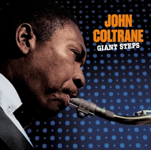 John Coltrane - Giant Steps i gruppen VI TIPSER / Mest Populære cd-klassiker hos Bengans Skivbutik AB (4157110)