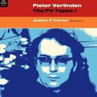 Verlinden Pieter - Pv Tapes 1 - Jambon D Ardenne i gruppen VINYL / Film-Musikkkal,Pop-Rock hos Bengans Skivbutik AB (4157747)