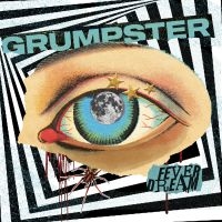 Grumpster - Fever Dream i gruppen VINYL hos Bengans Skivbutik AB (4158616)