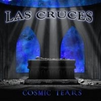 Las Cruces - Cosmic Tears i gruppen VINYL / Metal hos Bengans Skivbutik AB (4158623)