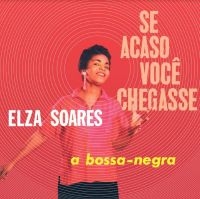 Soares Elza - Se Acaso Voce Chegasse i gruppen VINYL / Pop-Rock hos Bengans Skivbutik AB (4158732)