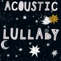 Acoustic Lullaby - Film i gruppen CD / Film-Musikkkal hos Bengans Skivbutik AB (4158789)