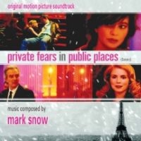 Ost (Mark Snow) - Private Fears In Public Places (Coeurs) i gruppen CD / Film-Musikkkal hos Bengans Skivbutik AB (4158818)