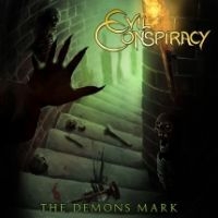 Evil Conspiracy - Demons Mark i gruppen CD / Metal/ Heavy metal hos Bengans Skivbutik AB (4158847)