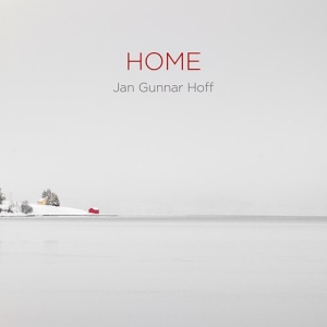 Hoff Jan Gunnar - Home (Hybrid Sacd & Bluray Audio) i gruppen Musikk / SACD / Klassisk,Pop-Rock hos Bengans Skivbutik AB (4160705)