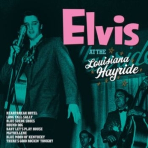 Presley Elvis - Hayride Shows, Live 1955 i gruppen CD / Pop-Rock hos Bengans Skivbutik AB (4160739)