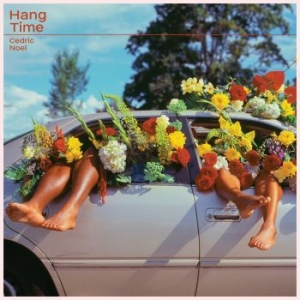 Cedric Noel - Hang Time (Rose Red Vinyl) i gruppen VINYL / Pop-Rock hos Bengans Skivbutik AB (4160859)