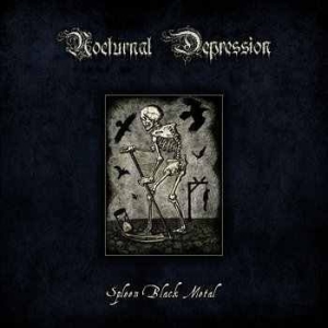 Nocturnal Depression - Spleen Black Metal i gruppen CD / Metal/ Heavy metal hos Bengans Skivbutik AB (4161232)