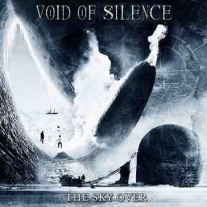 Void Of Silence - The Sky Over i gruppen CD / Metal/ Heavy metal hos Bengans Skivbutik AB (4161256)