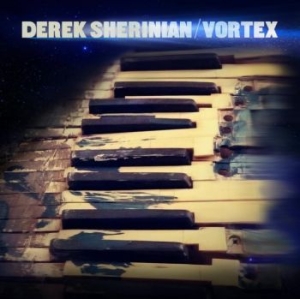 Sherinian Derek - Vortex i gruppen VI TIPSER / Julegavetips Vinyl hos Bengans Skivbutik AB (4161950)