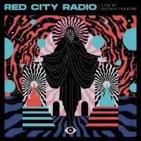 Red City Radio - Live At Gothic Theater i gruppen CD hos Bengans Skivbutik AB (4162355)