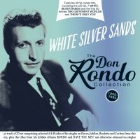 Don Rondo - White Silver Sands - The Don Rondo i gruppen VI TIPSER / Julegavetips CD hos Bengans Skivbutik AB (4162807)