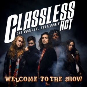 Classless Act - Welcome To The Show (Gold) i gruppen VINYL / Rock hos Bengans Skivbutik AB (4163007)