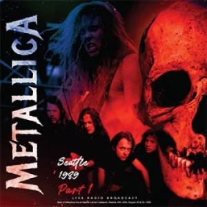 Metallica - Seattle 1989 Part 1 i gruppen VINYL / Metal hos Bengans Skivbutik AB (4163050)