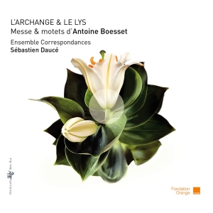 Boesset Antoine - L'archange Et Le Lys i gruppen VI TIPSER / Julegavetips CD hos Bengans Skivbutik AB (4163238)