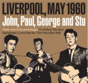 John Paul George And Stu - Before The Beatles i gruppen MK Test 3 hos Bengans Skivbutik AB (4163714)